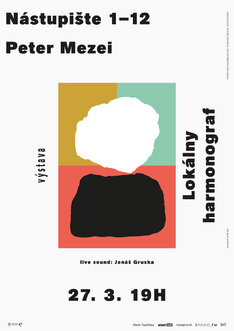 Peter Mezei LOKÁLNY HARMONOGRAF, Live sound: Jonáš Gruska