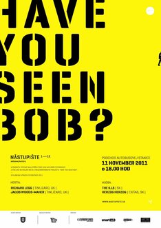 Have you seen Bob?