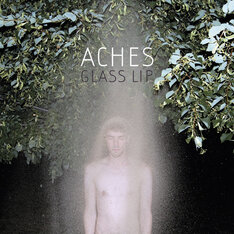 Aches - debutový album Glass Lip na slovenskej značke EXITAB