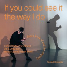 Dance performance Tomáš Danielis LIVE Stream