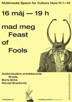 mad meg: Feast of Fools, BRADA live